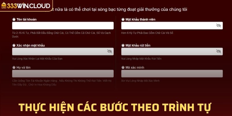 Thực hiện các bước theo trình tự để tạo tài khoản nhanh chóng